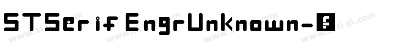 STSerif EngrUnknown字体转换